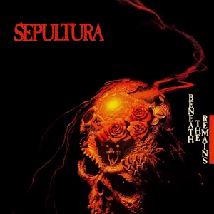 Sepultura Beneath the Remains album cover